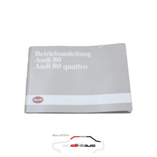 Audi 80/Quattro/B2 Betriebsanleitung